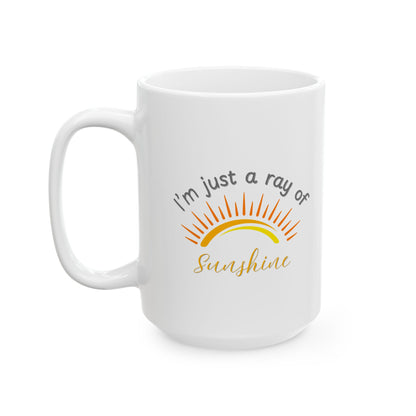 Bright & Cheerful Ceramic Coffee Mug - Perfect Gift for Friends, Inspirational Quote Mug, Morning Coffee, Office Decor, Gift for Tea Lovers