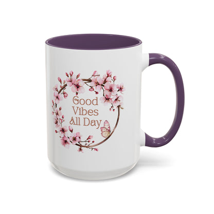 Good Vibes All Day Floral Coffee Mug - 11 & 15oz Accent Mug