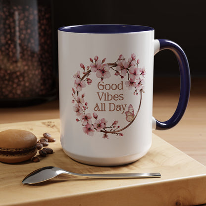 Good Vibes All Day Floral Coffee Mug - 11 & 15oz Accent Mug
