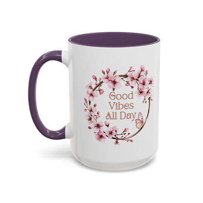 Good Vibes All Day Floral Coffee Mug - 11 & 15oz Accent Mug