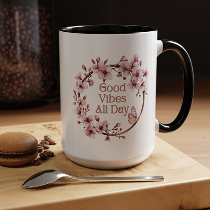 Good Vibes All Day Floral Coffee Mug - 11 & 15oz Accent Mug
