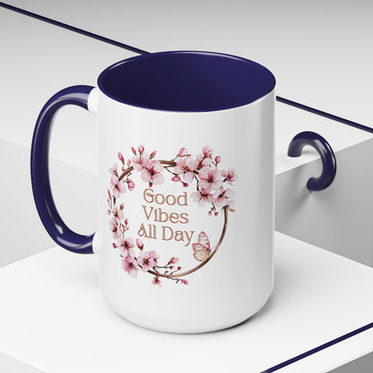 Good Vibes All Day Floral Coffee Mug - 11 & 15oz Accent Mug