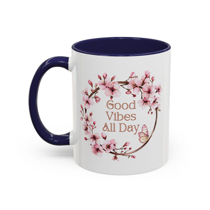 Good Vibes All Day Floral Coffee Mug - 11 & 15oz Accent Mug