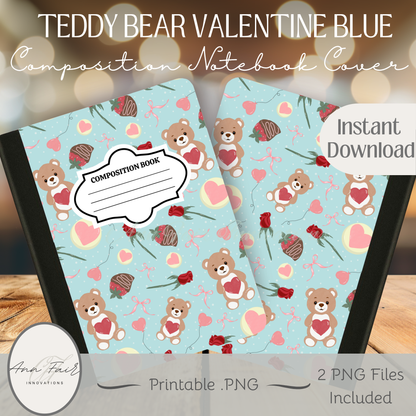 Teddy Bear Valentine Composition Notebook Cover | Digital Download PNG | Back to School, Journaling, DIY Custom Notebook, Sticker Paper Cover