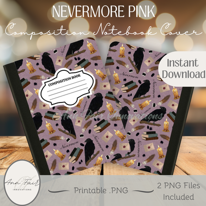Nevermore in Pink Composition Notebook Cover | Digital Download PNG | Back to School, Journaling, DIY Custom Notebook, Sticker Paper Cover
