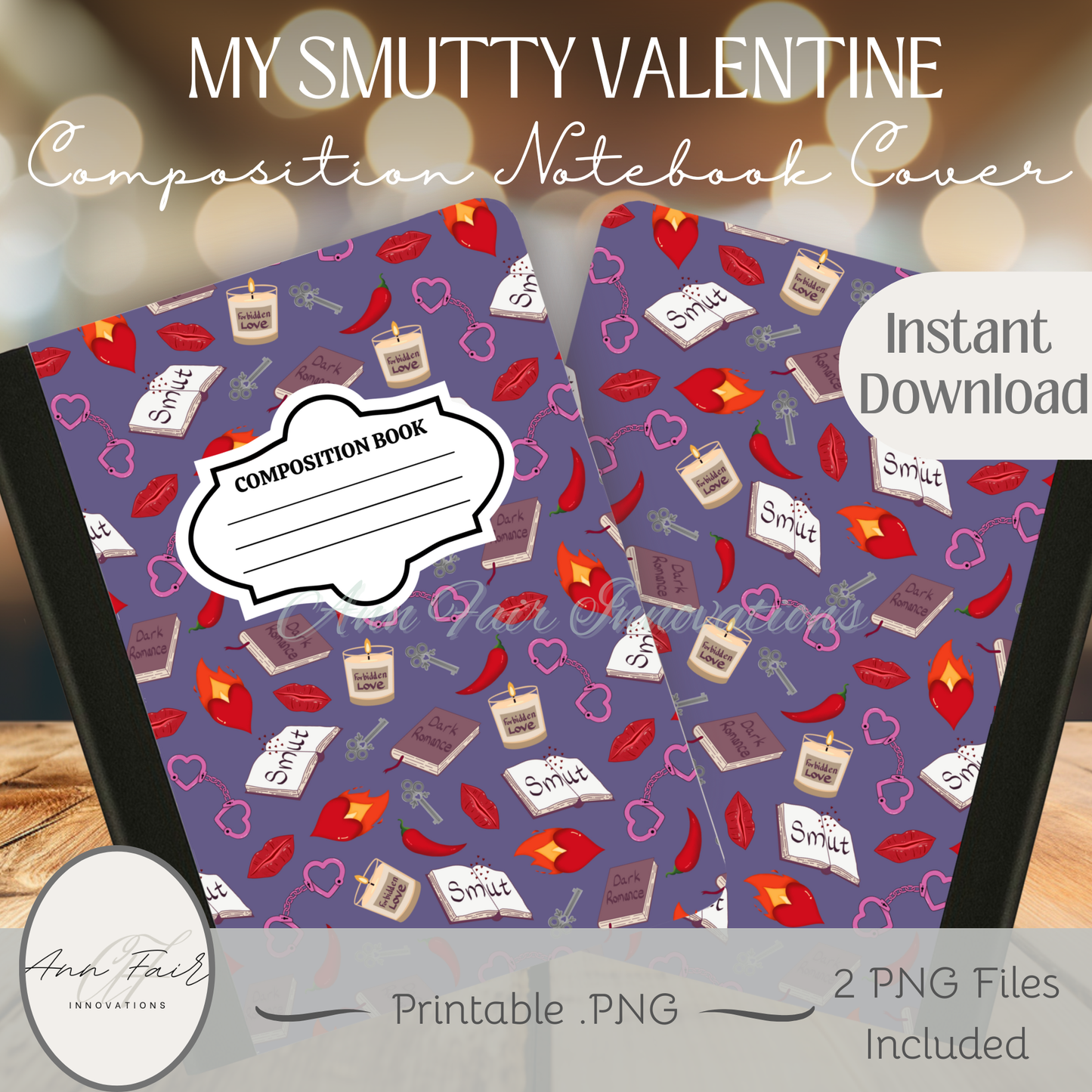 My Smutty Valentine Composition Notebook Cover | Digital Download PNG | Back to School, Journaling, DIY Custom Notebook, Sticker Paper Cover | Dark Romance
