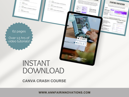 Canva Crash Course Guide – 62 Pages + 1.5 Hours of Video Tutorials | Instant Access