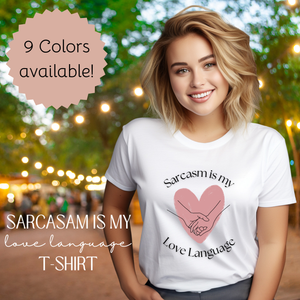 Humorous Unisex Softstyle T-Shirt - "Sarcasm is my Love Language" Casual Statement Tee