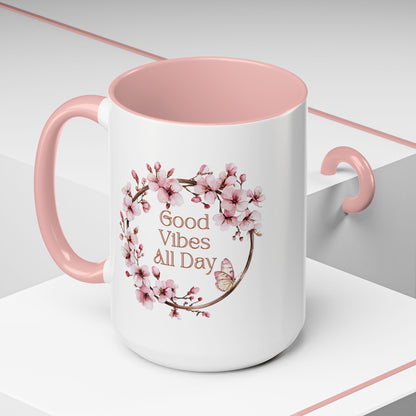 Good Vibes All Day Floral Coffee Mug - 11 & 15oz Accent Mug
