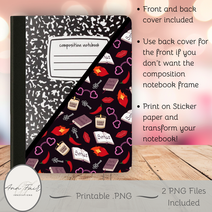 My Smutty Valentine Composition Notebook Cover | Digital Download PNG | Back to School, Journaling, DIY Custom Notebook, Sticker Paper Cover | Dark Romance