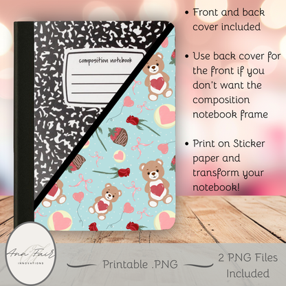 Teddy Bear Valentine Composition Notebook Cover | Digital Download PNG | Back to School, Journaling, DIY Custom Notebook, Sticker Paper Cover