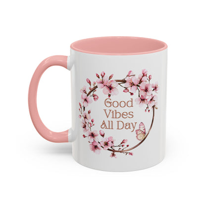 Good Vibes All Day Floral Coffee Mug - 11 & 15oz Accent Mug