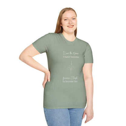 Inspirational Women's T-Shirt - "I Love the Woman I Have Become"