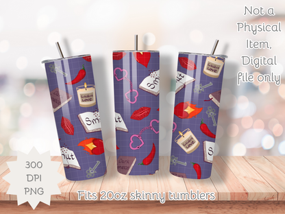 My Smutty Valentine Seamless PNG 20oz Skinny Tumbler Wrap | Sublimation 300 DPI Straight Tumbler Wrap | PNG Digital Wrap Digital Download