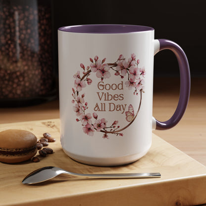 Good Vibes All Day Floral Coffee Mug - 11 & 15oz Accent Mug