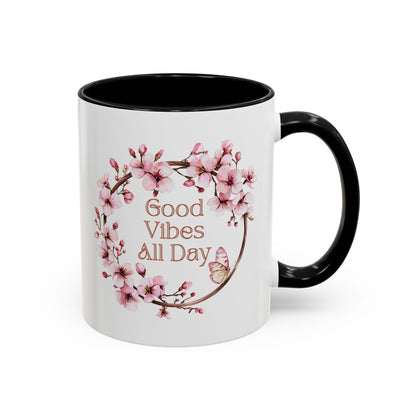 Good Vibes All Day Floral Coffee Mug - 11 & 15oz Accent Mug