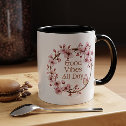 Good Vibes All Day Floral Coffee Mug - 11 & 15oz Accent Mug